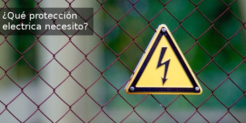 ¿Qué protección eléctrica necesito?